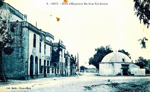 Bone - Hippone - Ecole et Marabout Sidi-Brahim